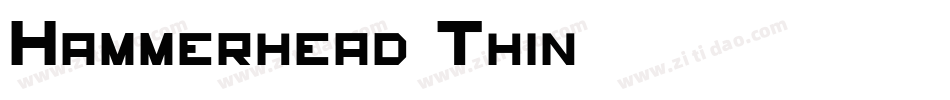 Hammerhead Thin字体转换